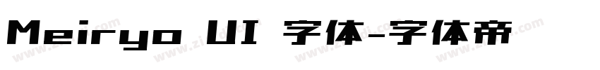 Meiryo UI 字体字体转换